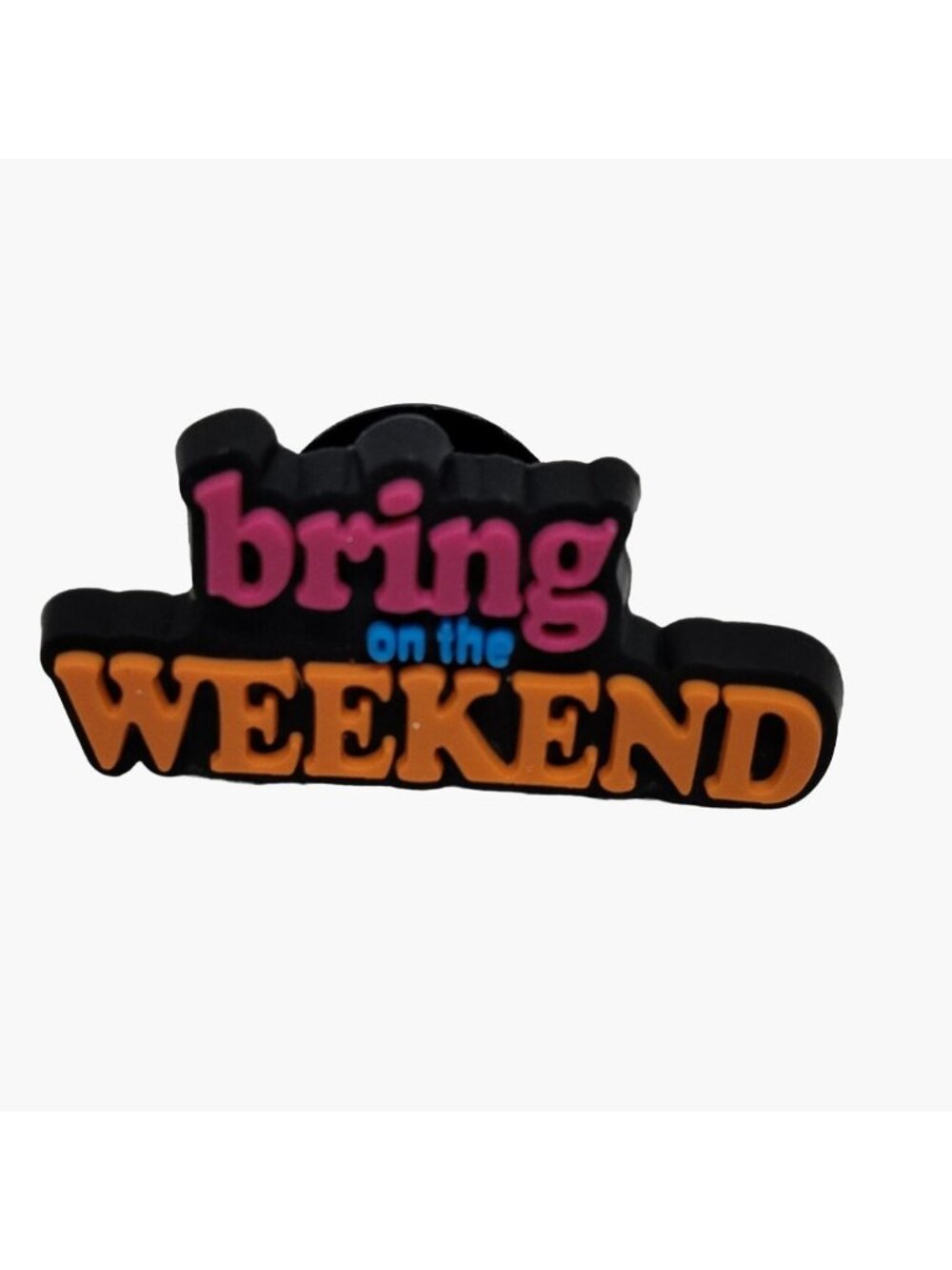 Bring on the Weekend Shoe Charm